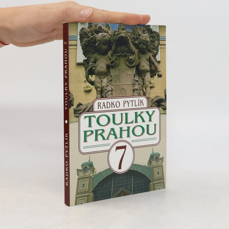 Knihopis s názvem Toulky Prahou od autora Radka Pytlíka.