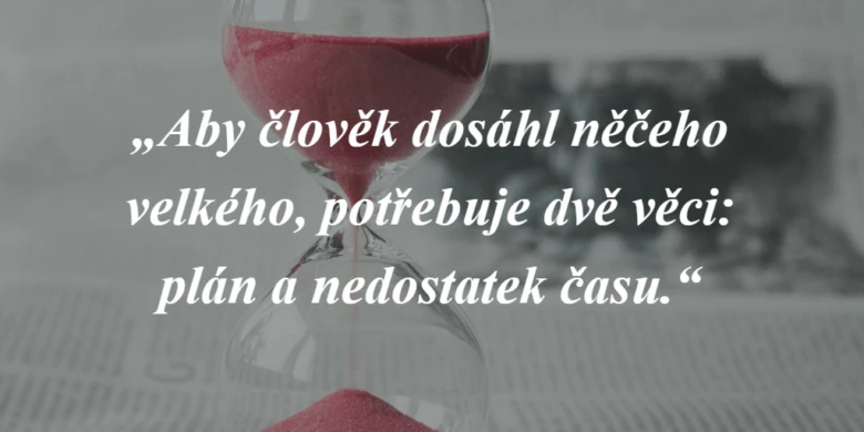 Písková hodiny s motivací o plánování a nedostatku času.